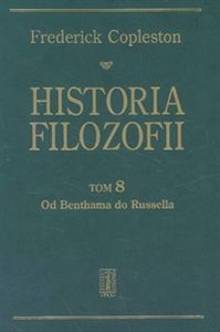 Obrazek Historia filozofii Tom 8 Od Benthama do Russela