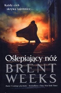 Obrazek Oślepiający nóż Powiernik światła - księga 2