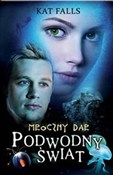 Podwodny ś... - Kat Falls - Ksiegarnia w UK