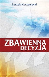Obrazek Zbawienna decyzja