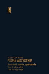 Obrazek Humoreski nowele, opowiadania.  Tom II: 1874-1875; Tom III: 1875-1876