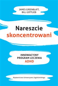 Obrazek Nareszcie skoncentrowani Innowacyjny program leczenia ADHD