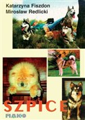 Szpice - Katarzyna Fiszdon, Mirosław Redlicki -  foreign books in polish 