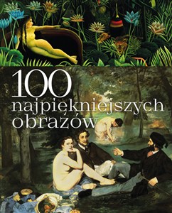 Obrazek 100 najpiękniejszych obrazów