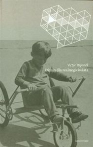 Obrazek Dizajn dla realnego świata Środowisko człowieka i zmiana społeczna