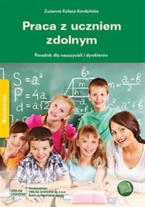 Obrazek Praca z uczniem zdolnym Poradnik dla nauczycieli i dyrektorów