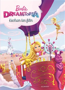 Obrazek Barbie Dreamtopia Kocham ten film