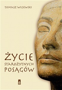 Obrazek Życie starożytnych posągów