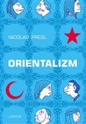 Orientaliz... - Nicolas Presl -  Książka z wysyłką do UK