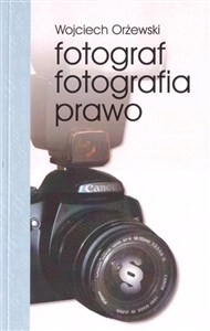 Obrazek Fotograf Fotografia Prawo