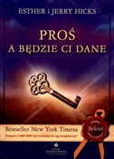 Proś a będ... - Esther Hicks, Jerry Hicks -  books from Poland