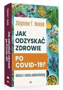 Obrazek Jak odzyskać zdrowie po COVID-19?