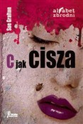 C jak cisz... - Sue Grafton -  Książka z wysyłką do UK