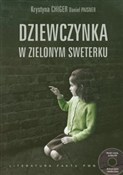 Dziewczynk... - Krystyna Chiger, Daniel Paisner -  foreign books in polish 