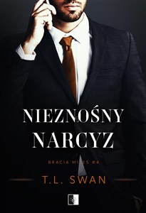 Obrazek Nieznośny narcyz Bracia Miles Tom 4