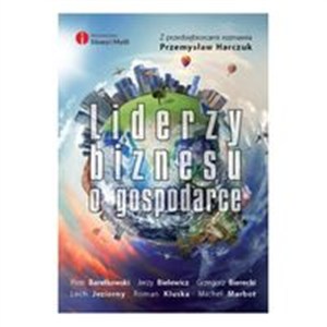 Obrazek Liderzy biznesu o gospodarce
