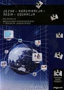 Obrazek Język komunikacja media edukacja