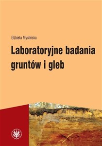 Obrazek Laboratoryjne badania gruntów i gleb