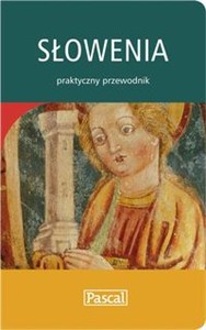 Obrazek Słowenia praktyczny przewodnik