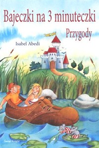 Picture of Bajeczki na 3 minuteczki. Przygody