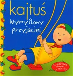 Obrazek Kajtuś Wymyślony przyjaciel