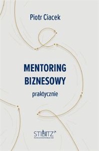 Obrazek Mentoring biznesowy. Praktycznie