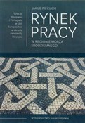 Rynek prac... - Jakub Piecuch -  Polish Bookstore 