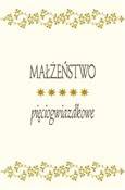 Małżeństwo... - Król Bogdan -  books in polish 