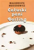polish book : CAŁUSKI PA... - MAŁGORZATA MUSIEROWICZ