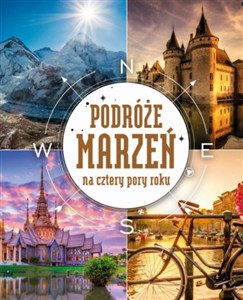 Obrazek Podróże marzeń na cztery pory roku