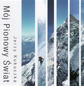 Polska książka : Mój Pionow... - Jerzy Kukuczka