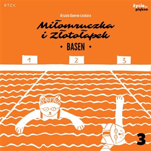 Picture of Basen. Miłomruczka i Złotołapek