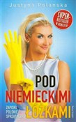 Pod niemie... - Justyna Polanska -  Książka z wysyłką do UK