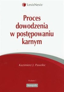 Obrazek Proces dowodzenia w postępowaniu karnym