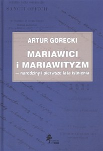 Obrazek Mariawici i mariawityzm narodziny i pierwsze lata istnienia