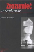 Zrozumieć ... - Edward Kirejczyk -  Polish Bookstore 