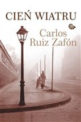 Cień wiatr... - Carlos Ruiz Zafon -  books from Poland