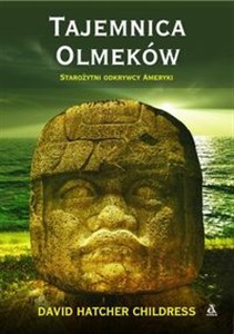 Obrazek Tajemnica Olmeków Starożytni odkrywcy Ameryki