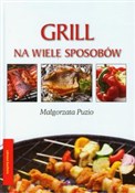 Polska książka : Grill na w... - Małgorzata Puzio