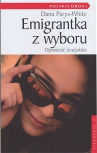 Picture of Emigrantka z wyboru