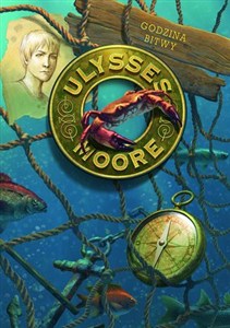 Obrazek Ulysses Moore Tom 17 Godzina bitwy