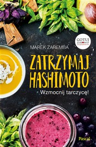 Obrazek Zatrzymaj Hashimoto Wzmocnij tarczycę!