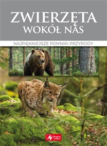 Obrazek Zwierzęta wokół nas Najpiękniejsze gatunki