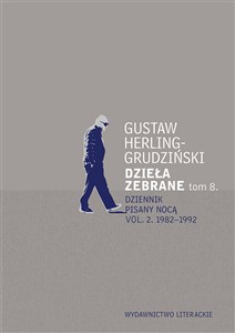 Obrazek Dzieła zebrane tom 8. Dziennik pisany nocą Dziennik pisany nocą vol. 2. 1982-1992