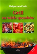 Grill na w... - Małgorzata Puzio -  foreign books in polish 