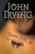 Ratować Pr... - John Irving -  foreign books in polish 