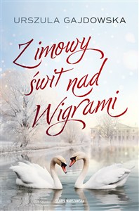 Obrazek Zimowy świt nad Wigrami