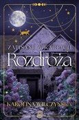 Zapisane w... - Karolina Wilczyńska -  foreign books in polish 
