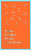 Książka : Święto nie... - Milan Kundera