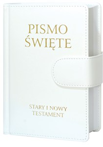 Obrazek Pismo Święte Stary i Nowy Testament B5 białe skóropodobne z zapięciem na magnes